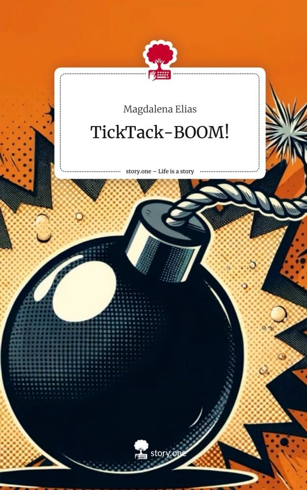 TickTack-BOOM!. Life is a Story - story.one Manga