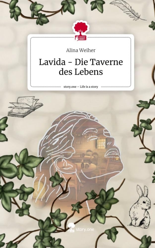 Lavida - Die Taverne des Lebens. Life is a Story - story.one Contemporary literature