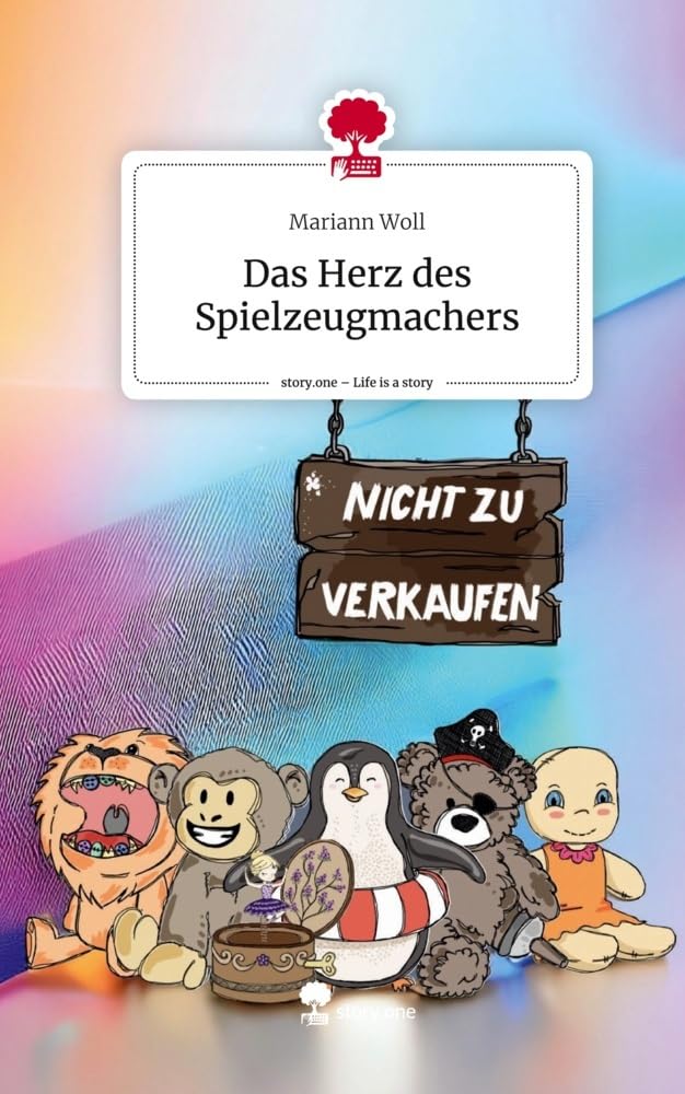 Das Herz des Spielzeugmachers. Life is a Story - story.one Contemporary literature