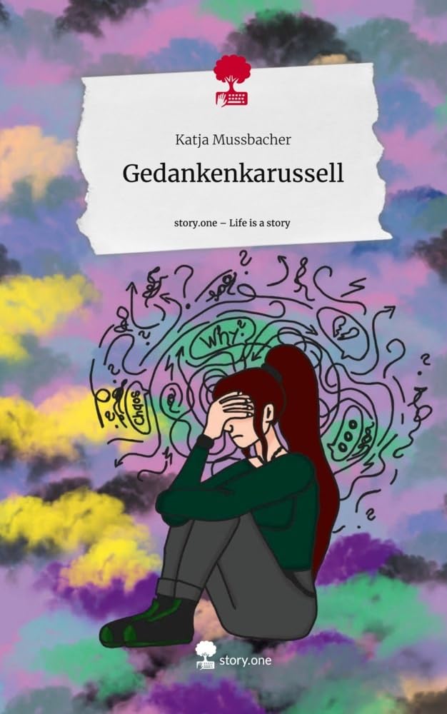 Gedankenkarussell. Life is a Story - story.one Psychology