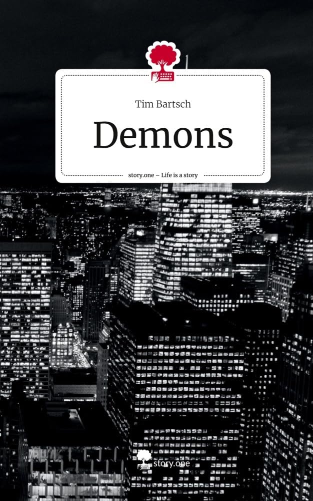 Demons. Life is a Story - story.one Contemporary literature