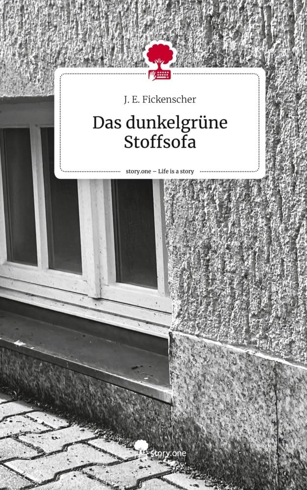 Das dunkelgrüne Stoffsofa. Life is a Story - story.one Contemporary literature