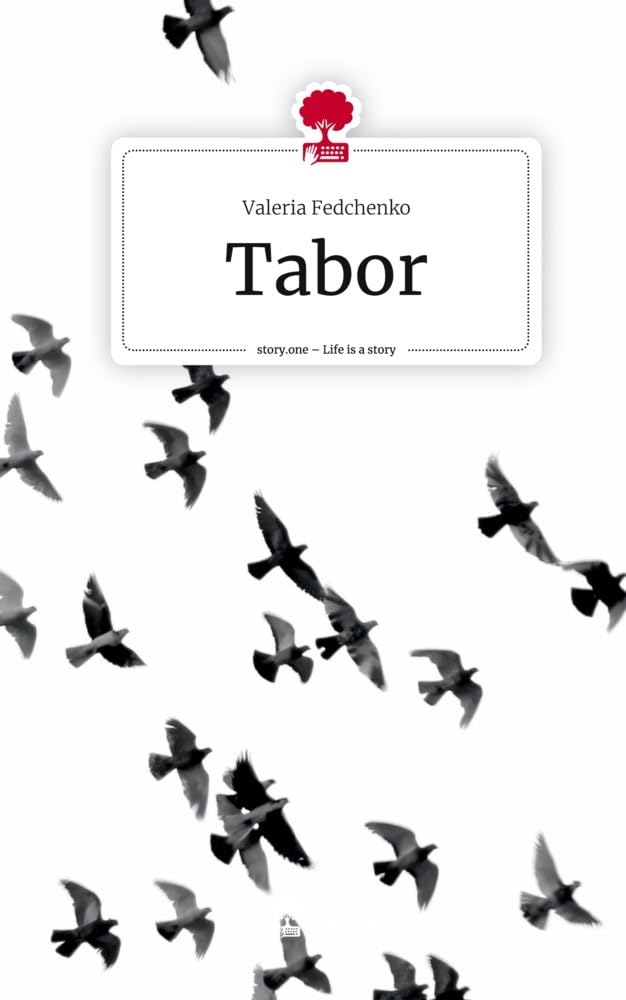Tabor. Life is a Story - story.one Contemporary literature