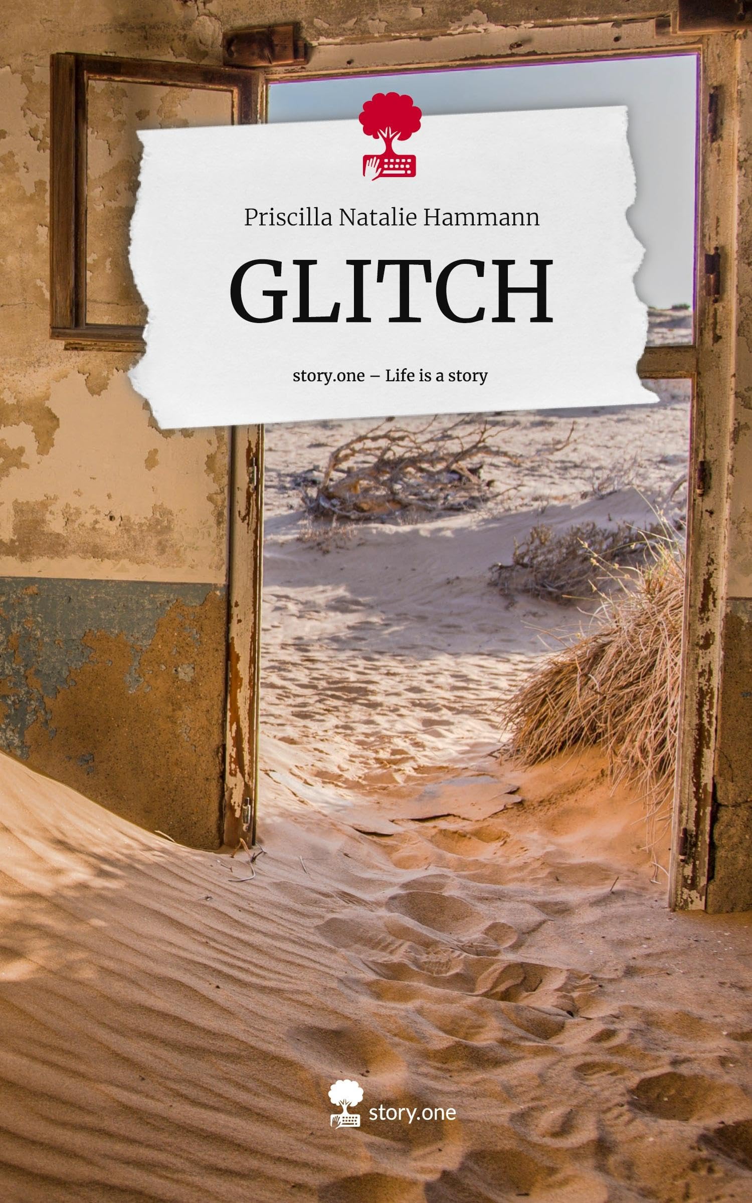 GLITCH. Life is a Story - story.one Contemporary literature