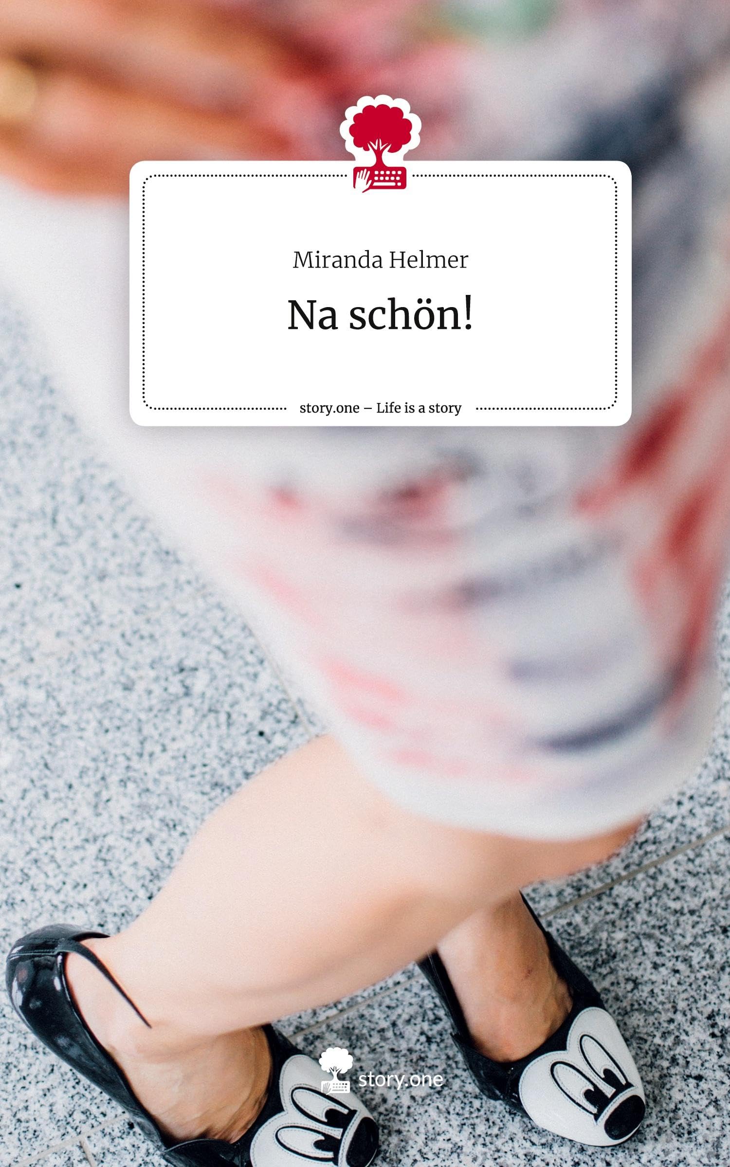 Na schön!. Life is a Story - story.one Manga