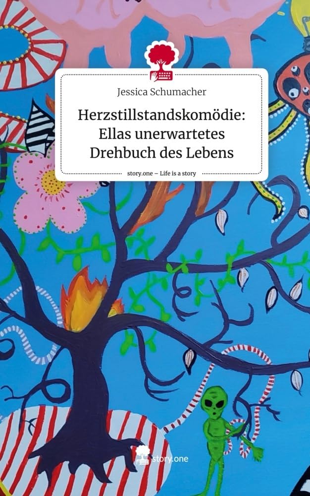Herzstillstandskomödie: Ellas unerwartetes Drehbuch des Lebens. Life is a Story - story.one Contemporary literature Books