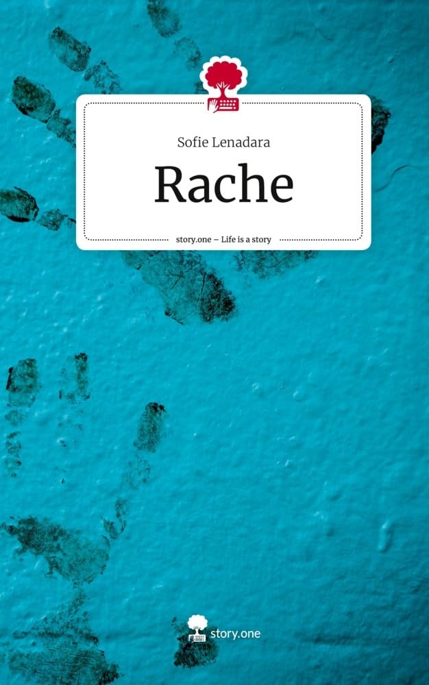 Rache. Life is a Story - story.one Contemporary literature