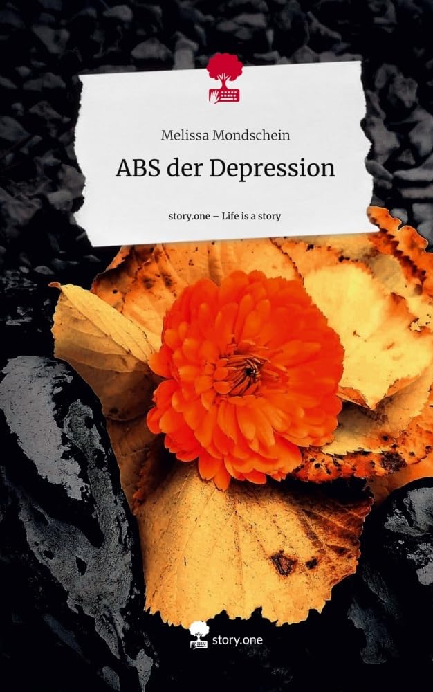 ABS der Depression. Life is a Story - story.one Psychology