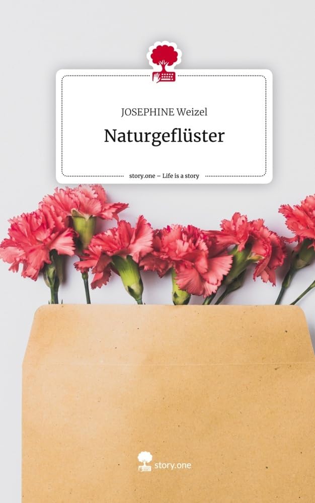 Naturgeflüster. Life is a Story - story.one Religion & Esotericism