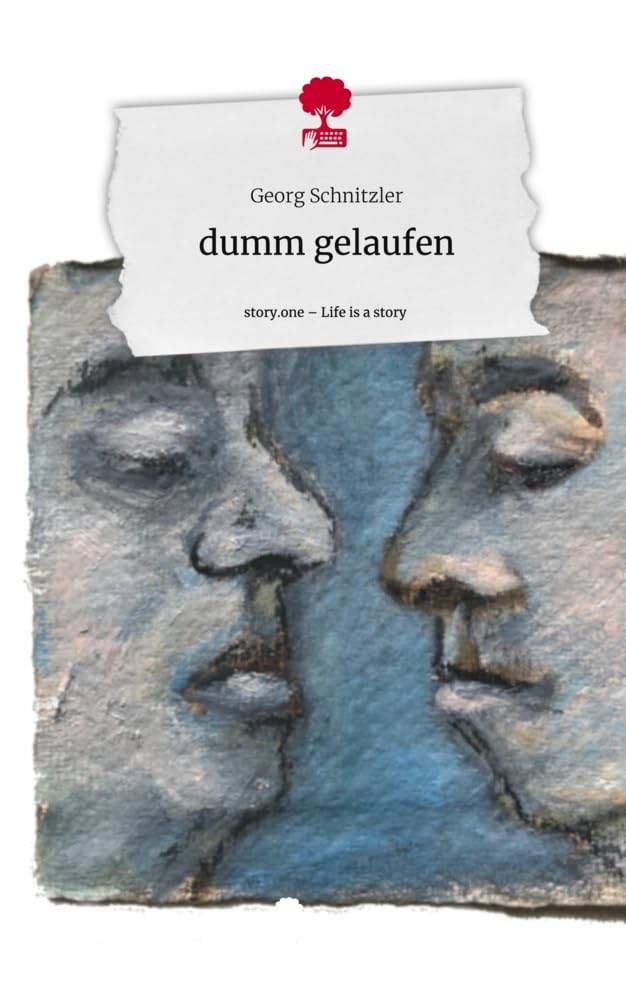 dumm gelaufen. Life is a Story - story.one Manga