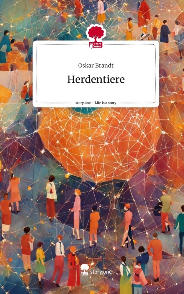 Herdentiere. Life is a Story - story.one Contemporary literature