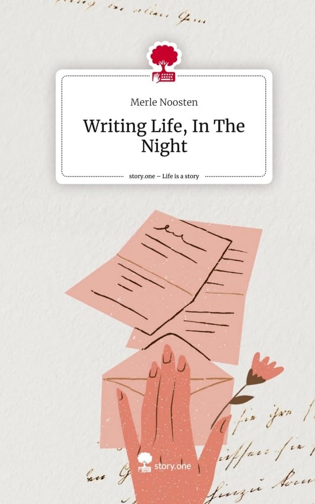 Writing Life, In The Night. Life is a Story - story.one Contemporary literature