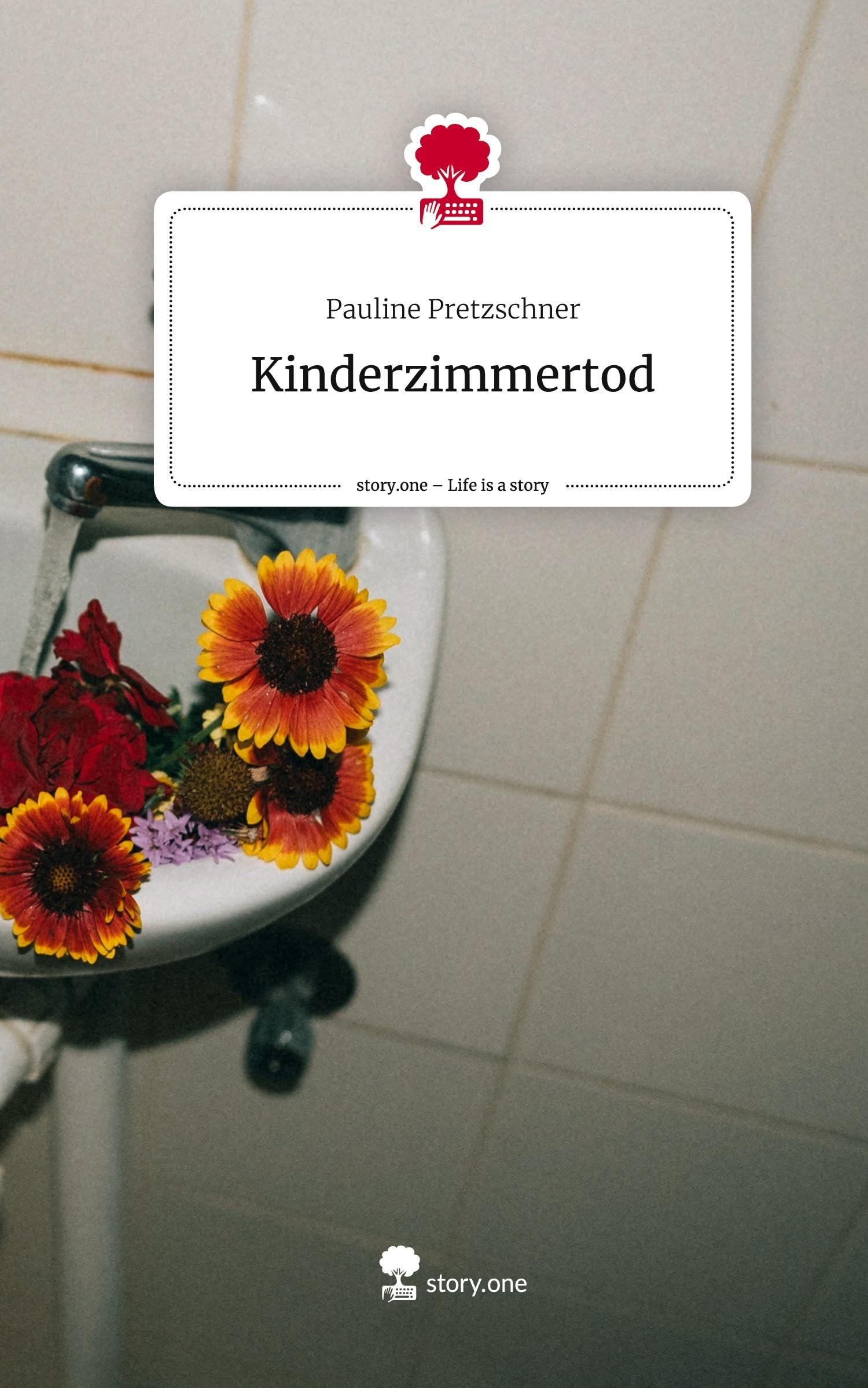Kinderzimmertod. Life is a Story - story.one Contemporary literature