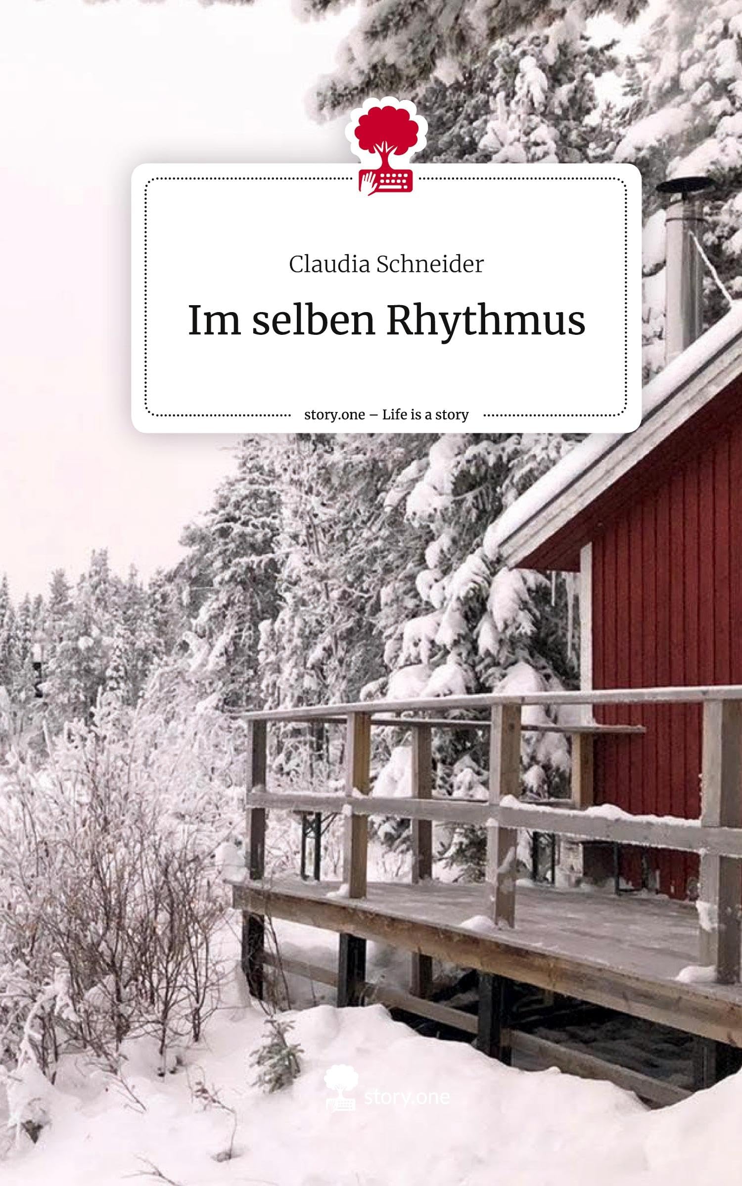 Im selben Rhythmus. Life is a Story - story.one Contemporary literature