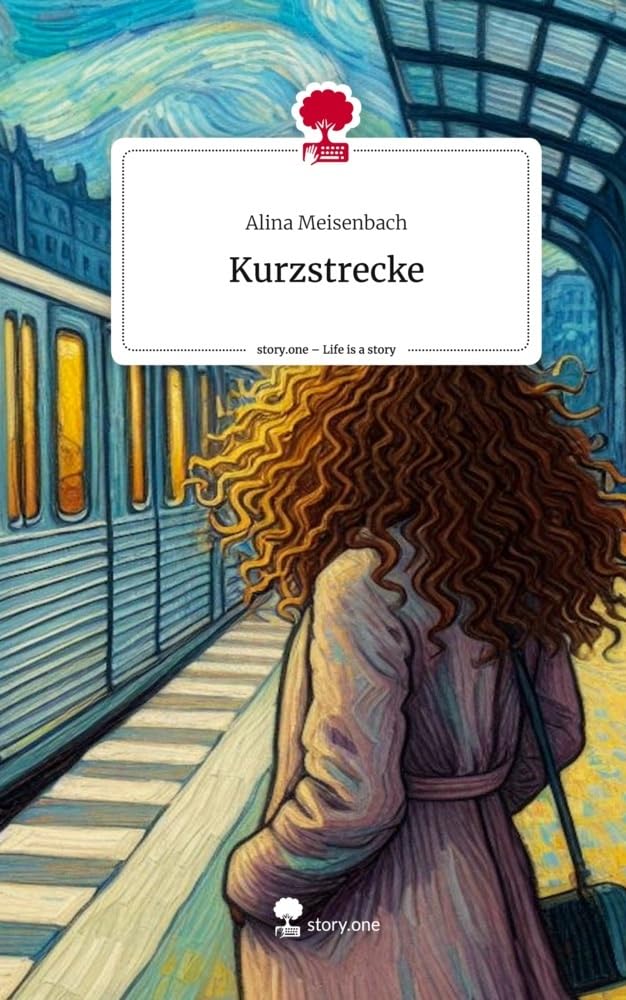 Kurzstrecke. Life is a Story - story.one Contemporary literature