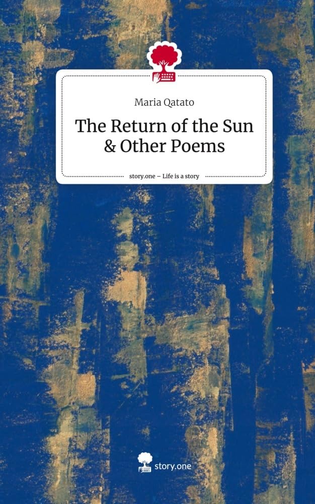 The Return of the Sun & Other Poems. Life is a Story - story.one Contemporary literature