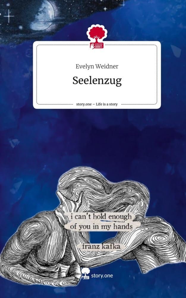 Seelenzug. Life is a Story - story.one Contemporary literature