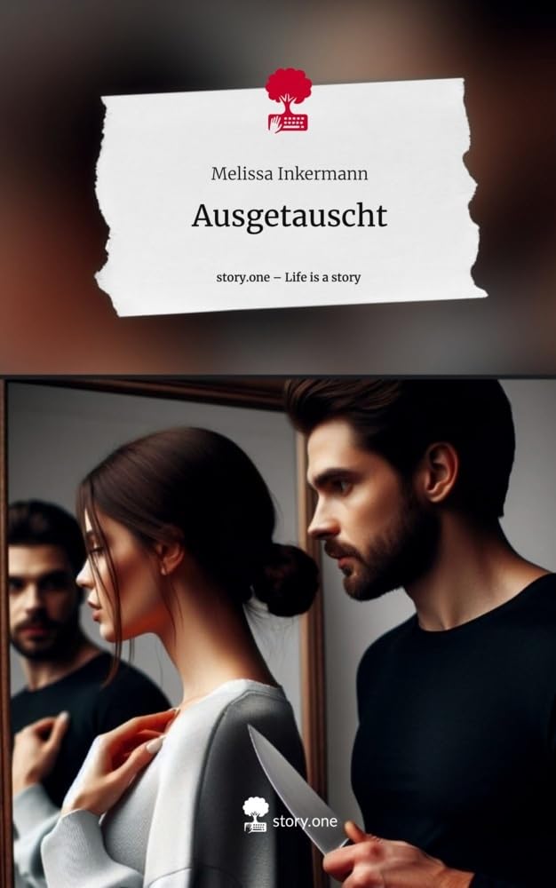 Ausgetauscht. Life is a Story - story.one Contemporary literature
