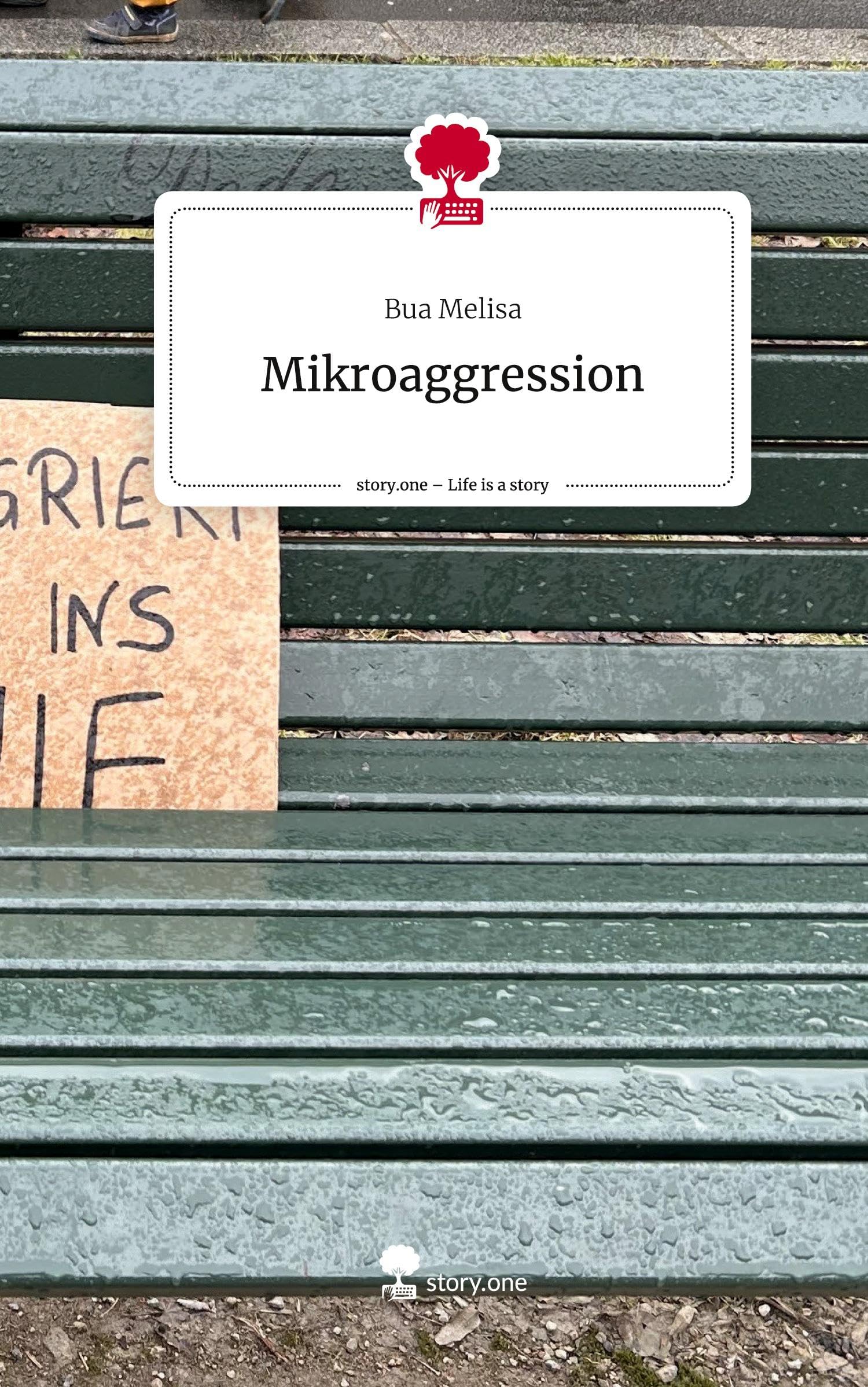 Mikroaggression. Life is a Story - story.one Contemporary literature