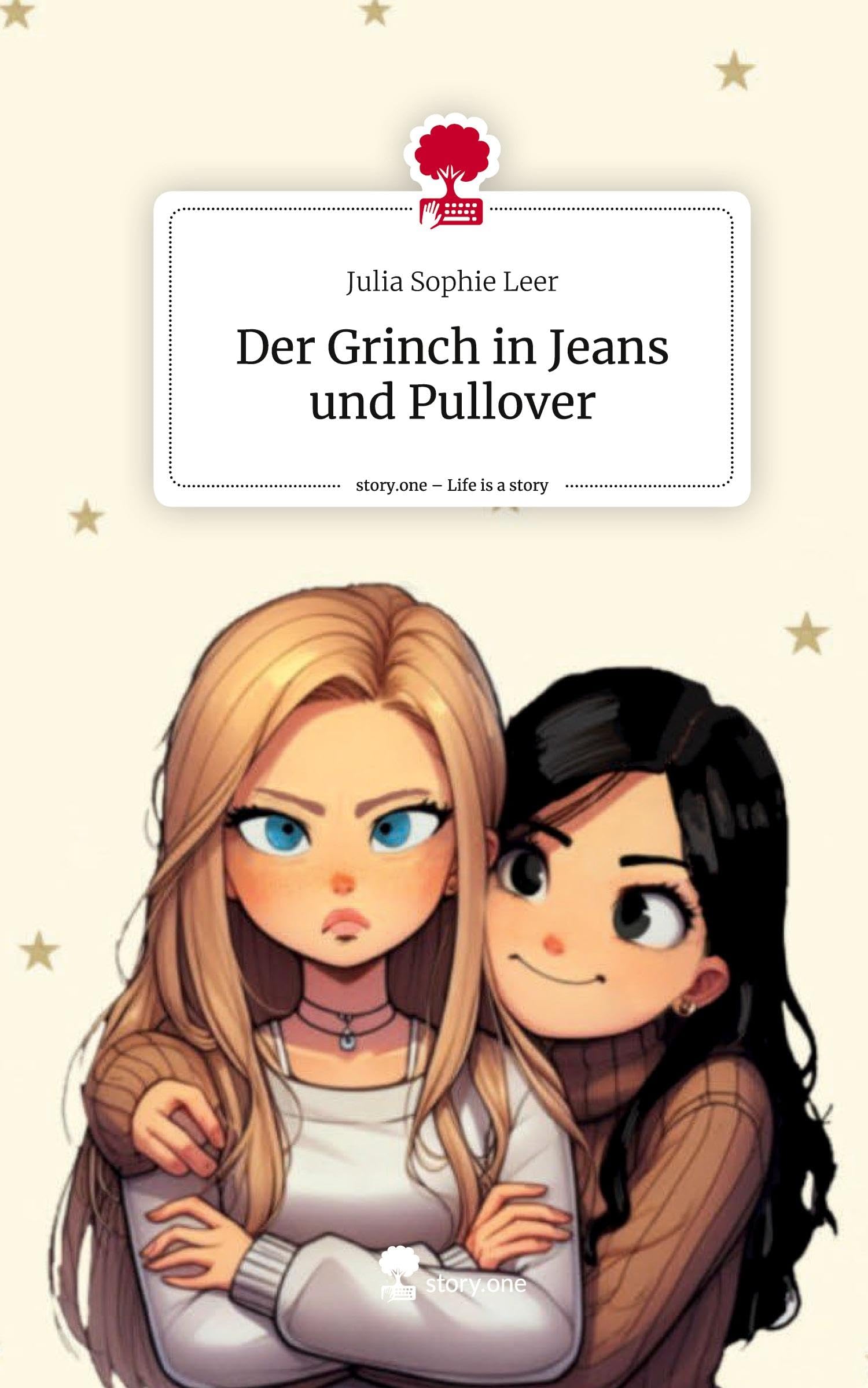 Der Grinch in Jeans und Pullover. Life is a Story - story.one Contemporary literature