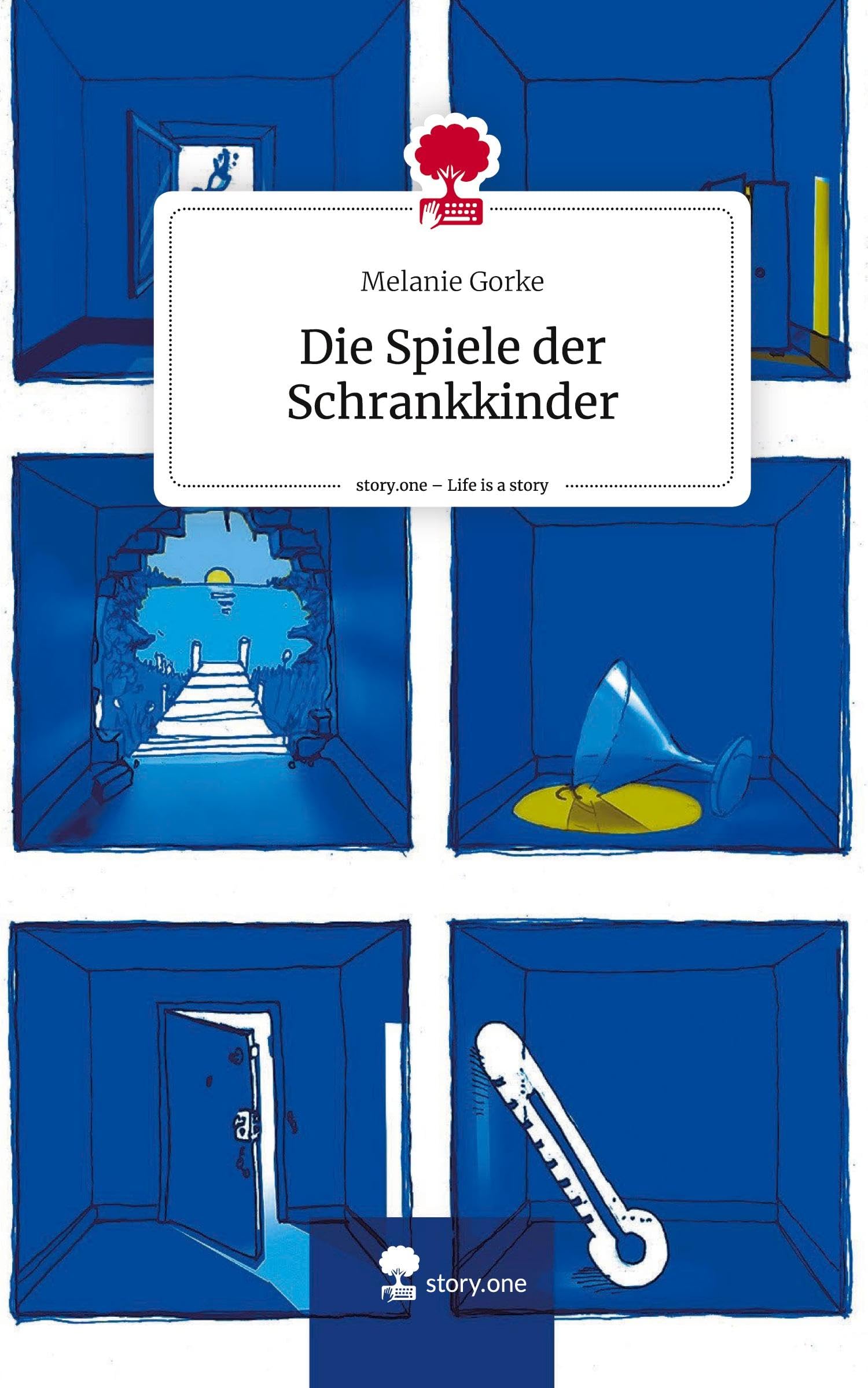 Die Spiele der Schrankkinder. Life is a Story - story.one Contemporary literature