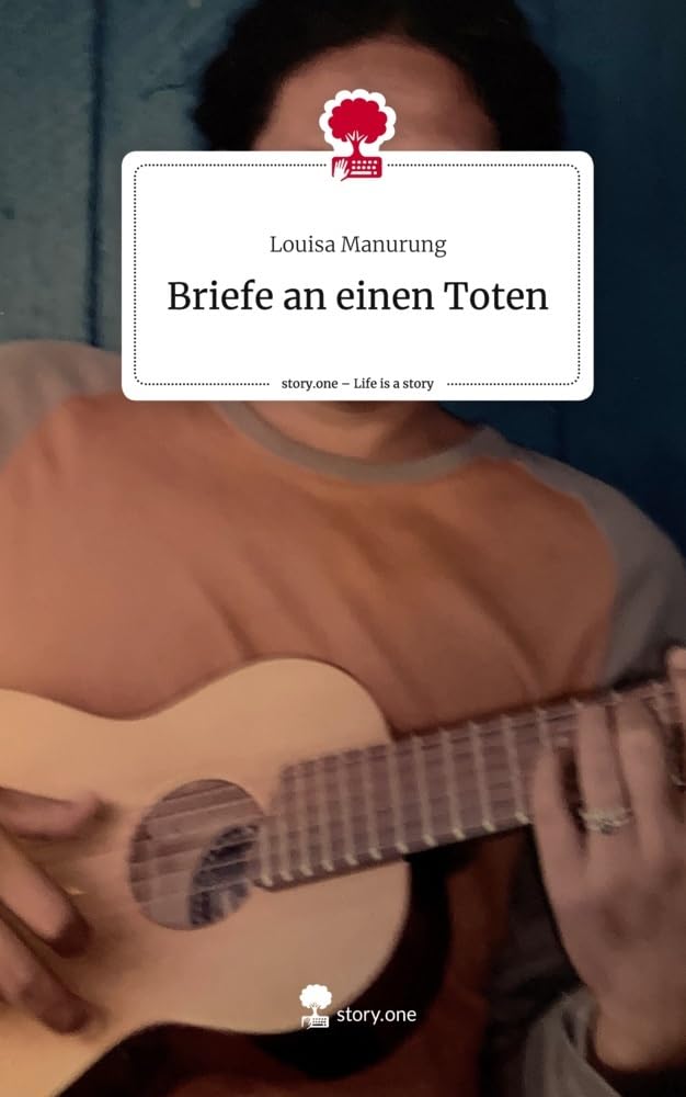 Briefe an einen Toten. Life is a Story - story.one Contemporary literature