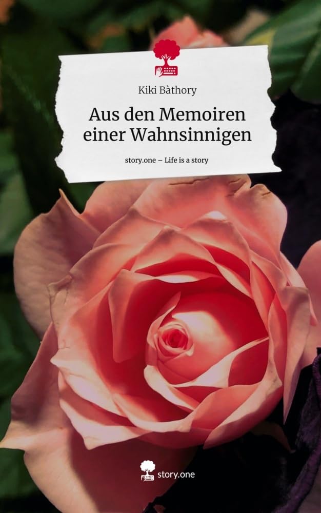 Aus den Memoiren einer Wahnsinnigen. Life is a Story - story.one Contemporary literature