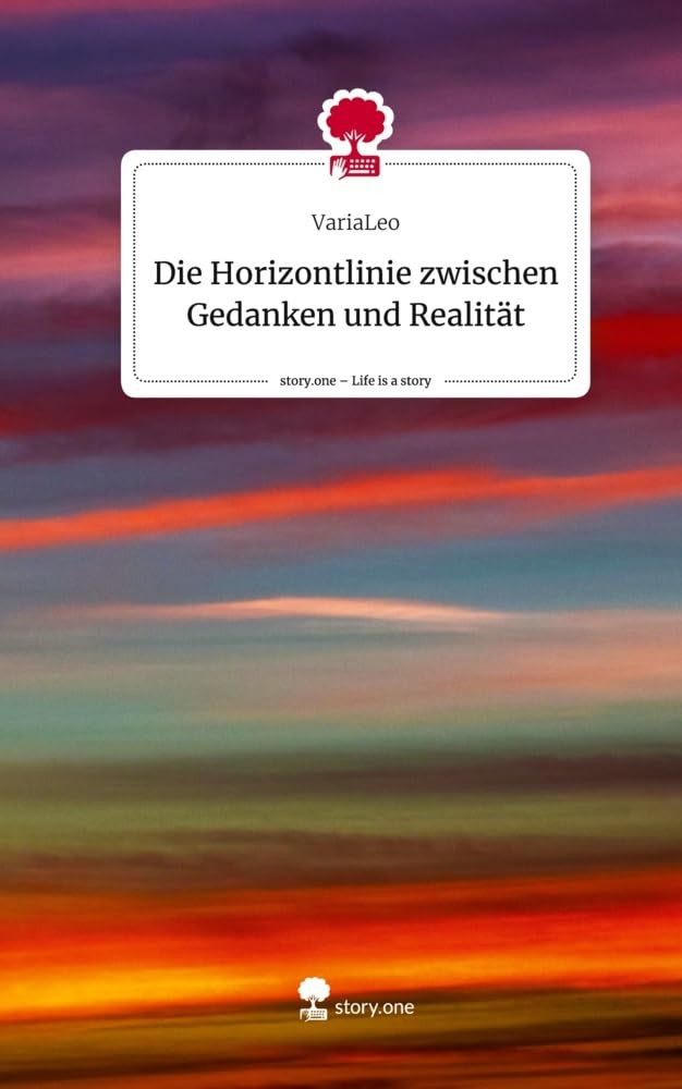 Die Horizontlinie zwischen Gedanken und Realität. Life is a Story - story.one Religion & Esotericism