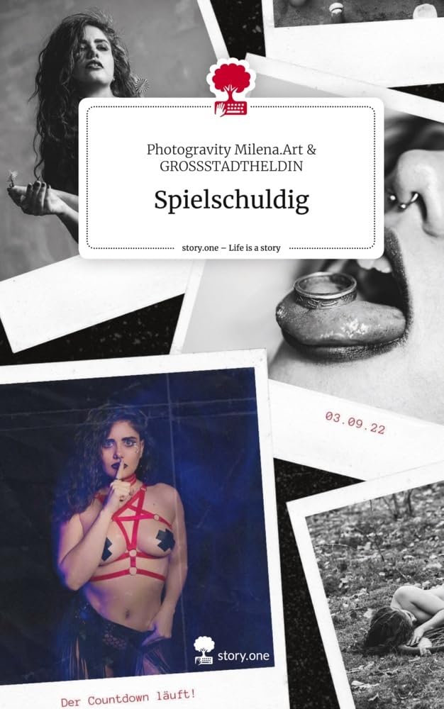 Spielschuldig. Life is a Story - story.one Contemporary literature