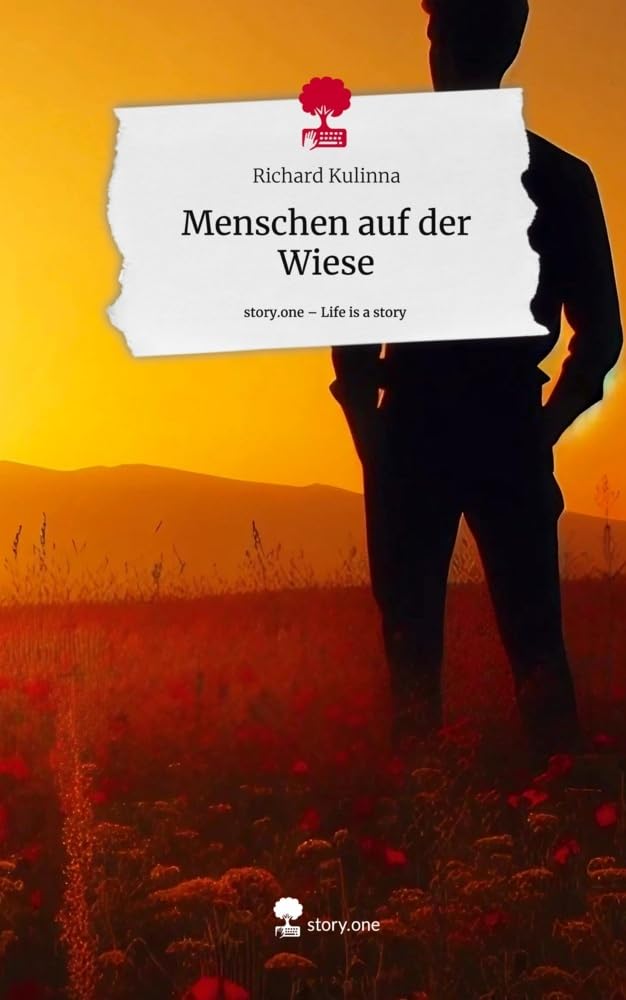 Menschen auf der Wiese. Life is a Story - story.one Contemporary literature