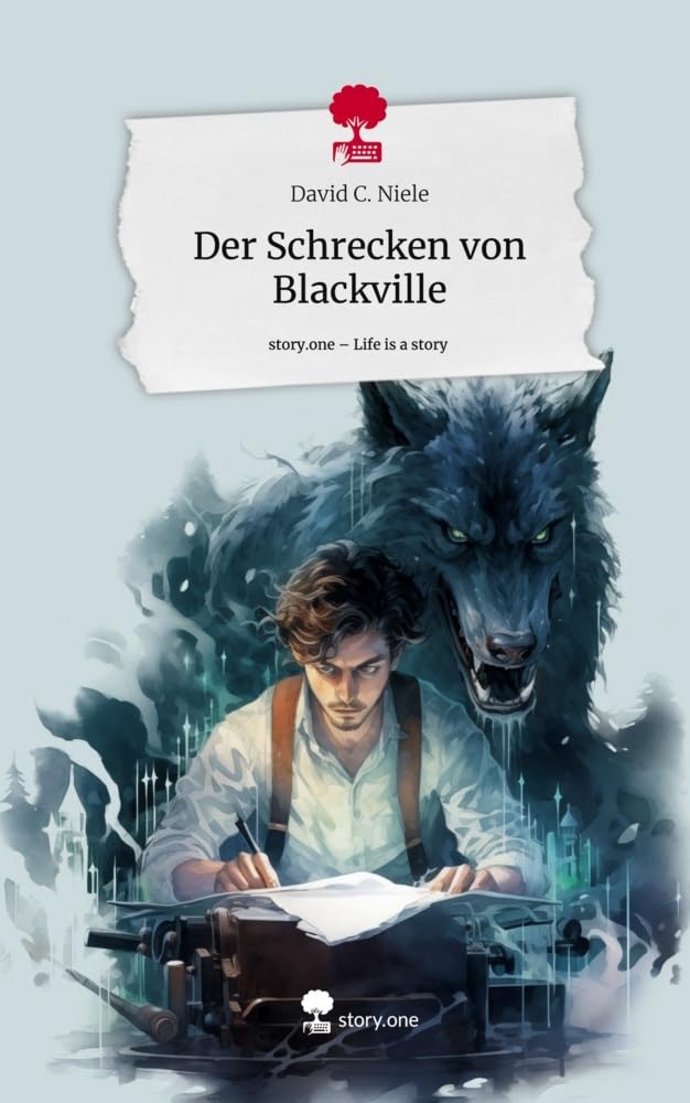 Der Schrecken von Blackville. Life is a Story - story.one Contemporary literature