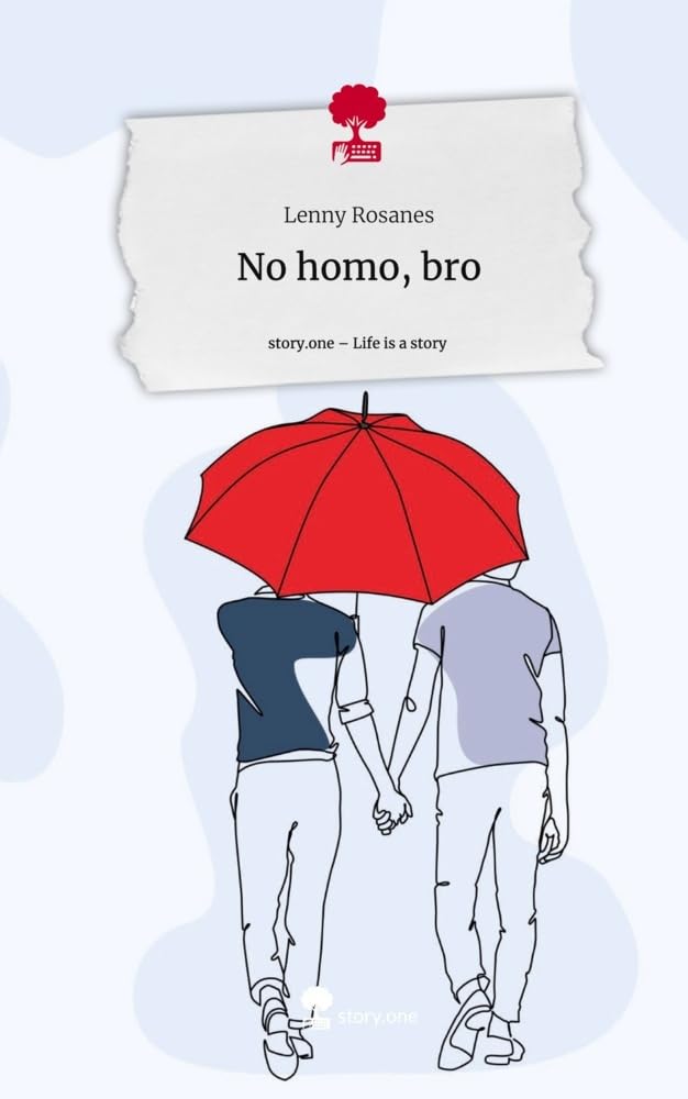 No homo, bro. Life is a Story - story.one Manga