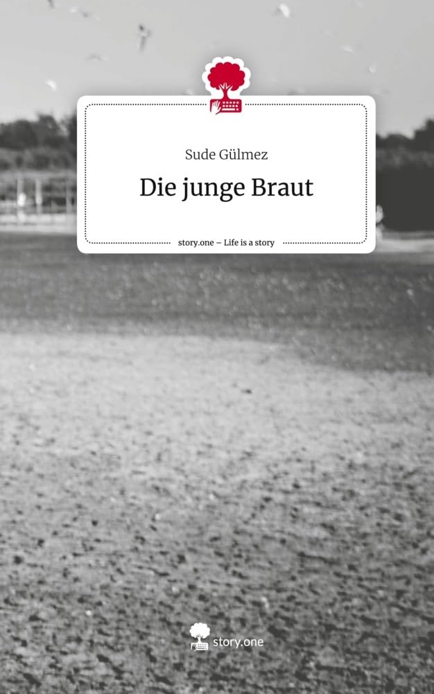 Die junge Braut. Life is a Story - story.one Politics & Society
