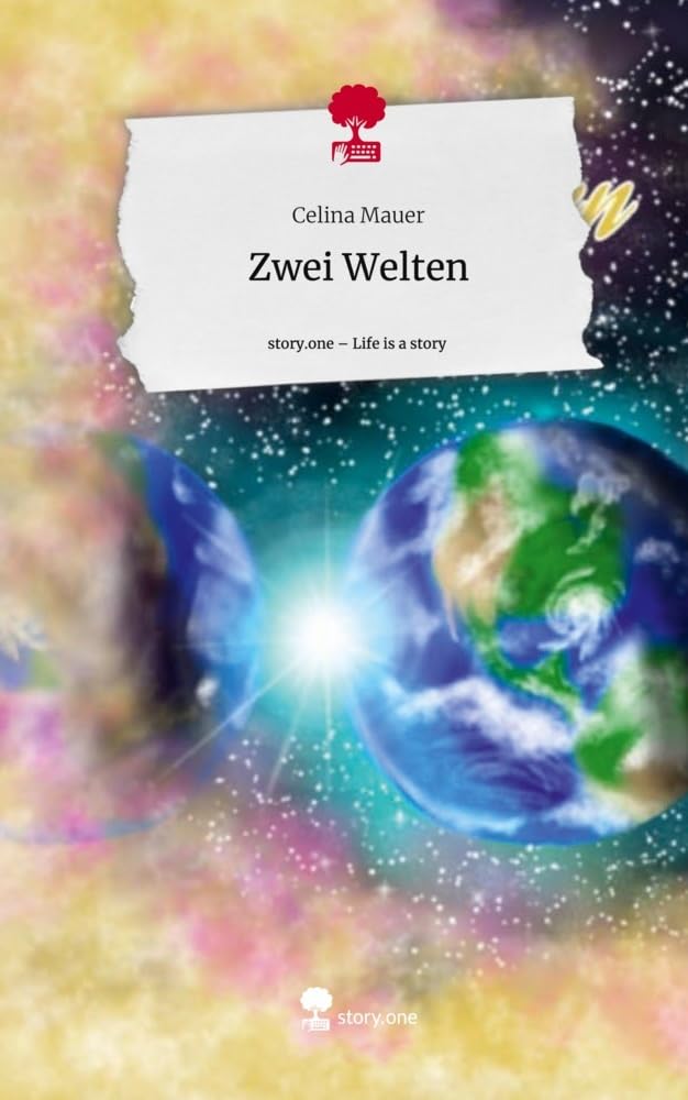 Zwei Welten. Life is a Story - story.one Religion & Esotericism