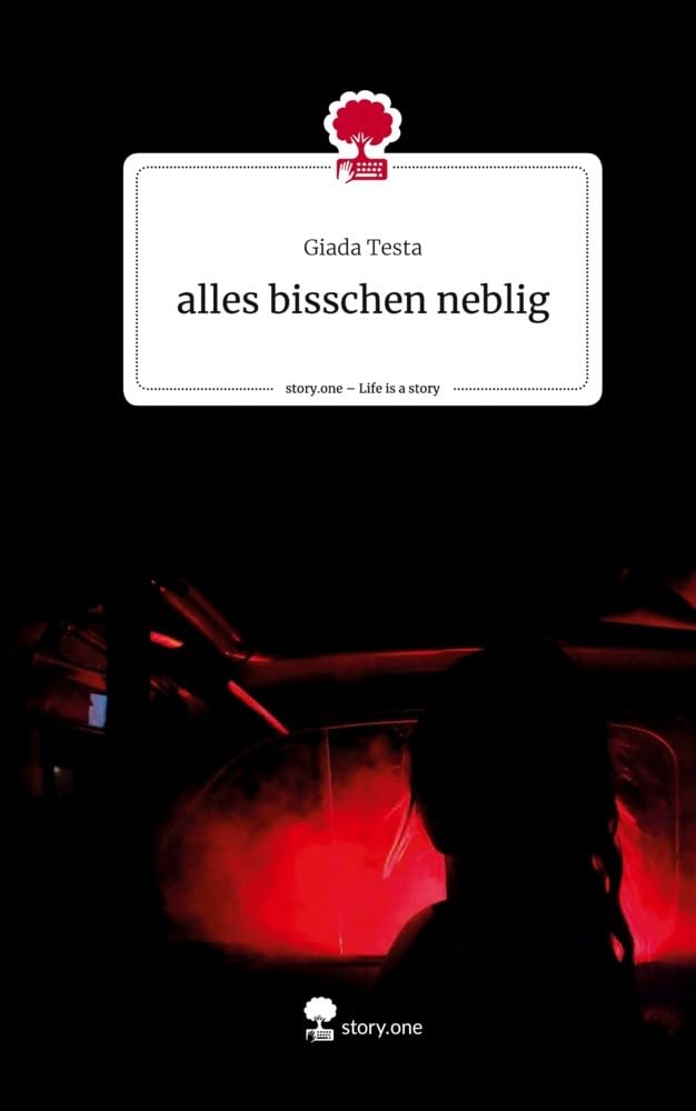 alles bisschen neblig. Life is a Story - story.one Contemporary literature