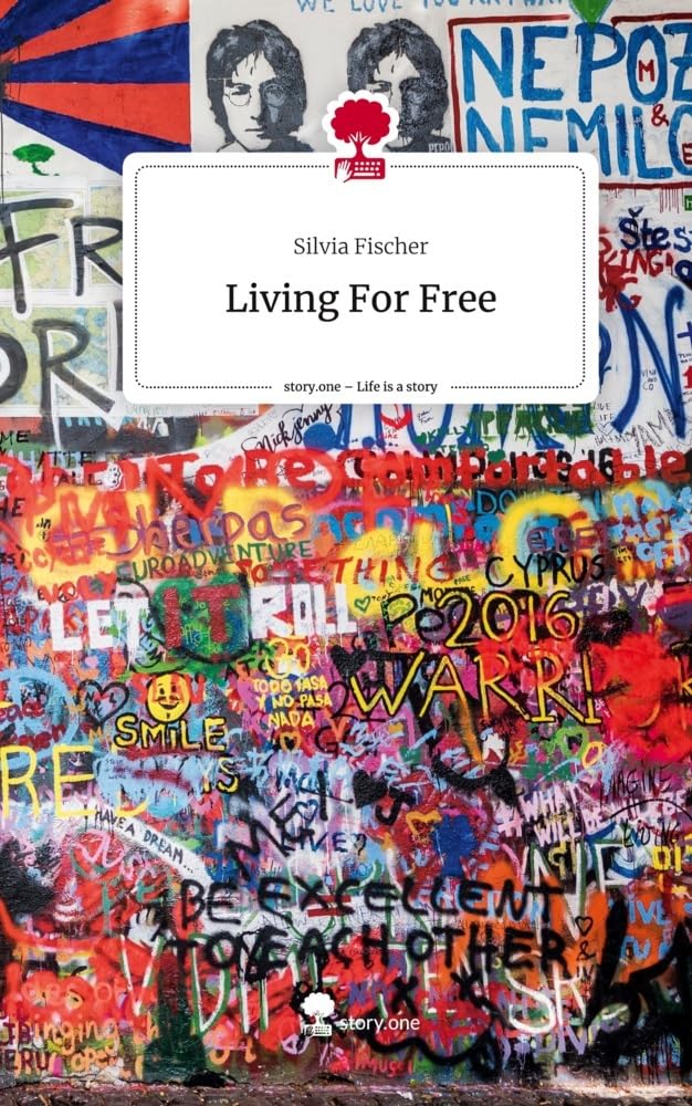 Living For Free. Life is a Story - story.one Leisure, Home & Garden