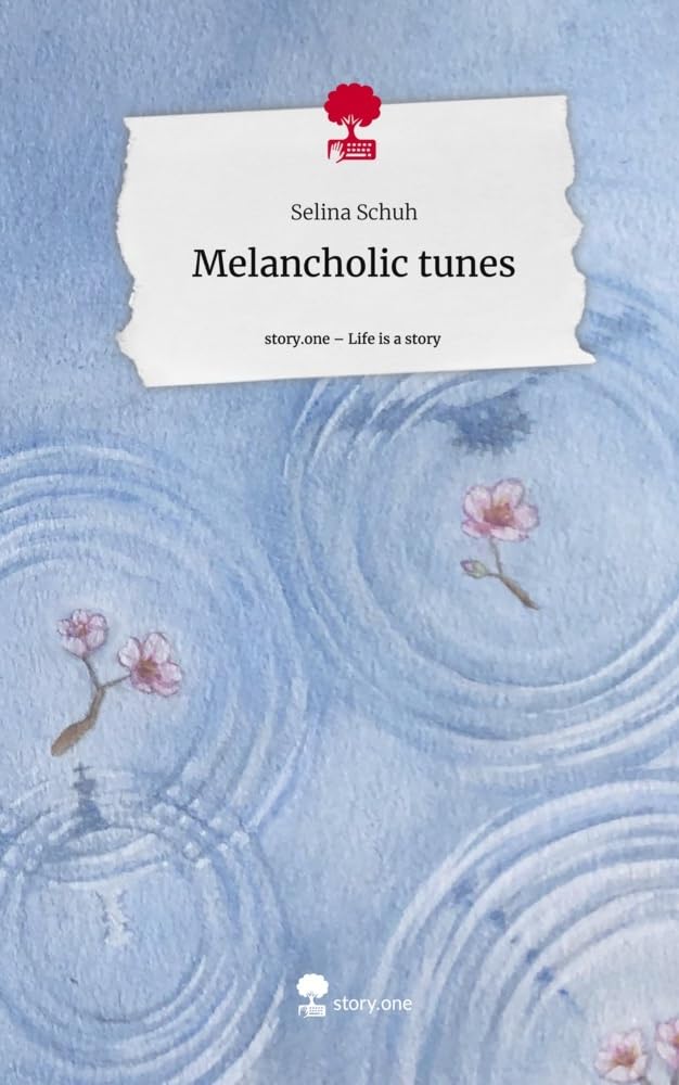 Melancholic tunes. Life is a Story - story.one Contemporary literature