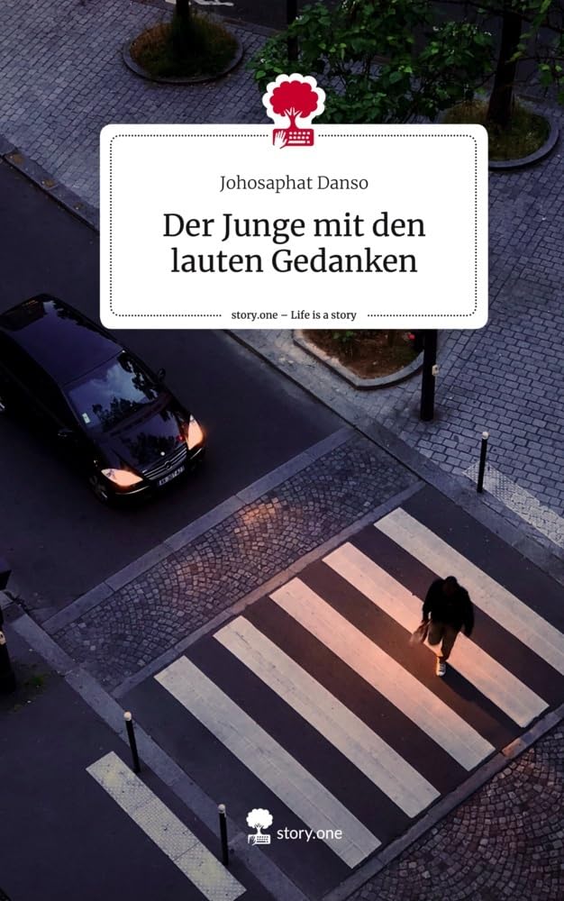 Der Junge mit den lauten Gedanken. Life is a Story - story.one Contemporary literature