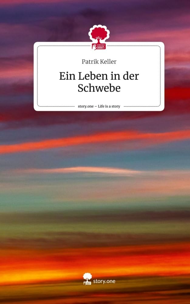 Ein Leben in der Schwebe. Life is a Story - story.one Contemporary literature