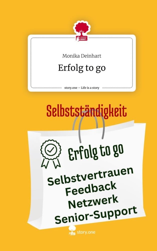 Erfolg to go. Life is a Story - story.one Psychology