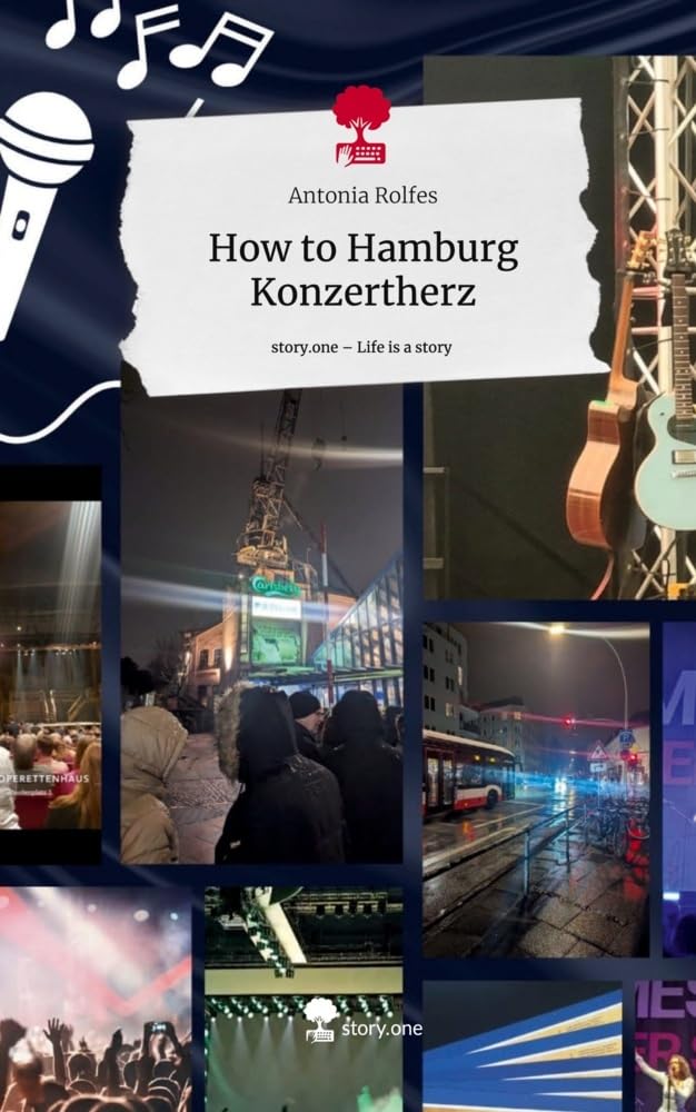 How to Hamburg Konzertherz. Life is a Story - story.one Leisure, Home & Garden