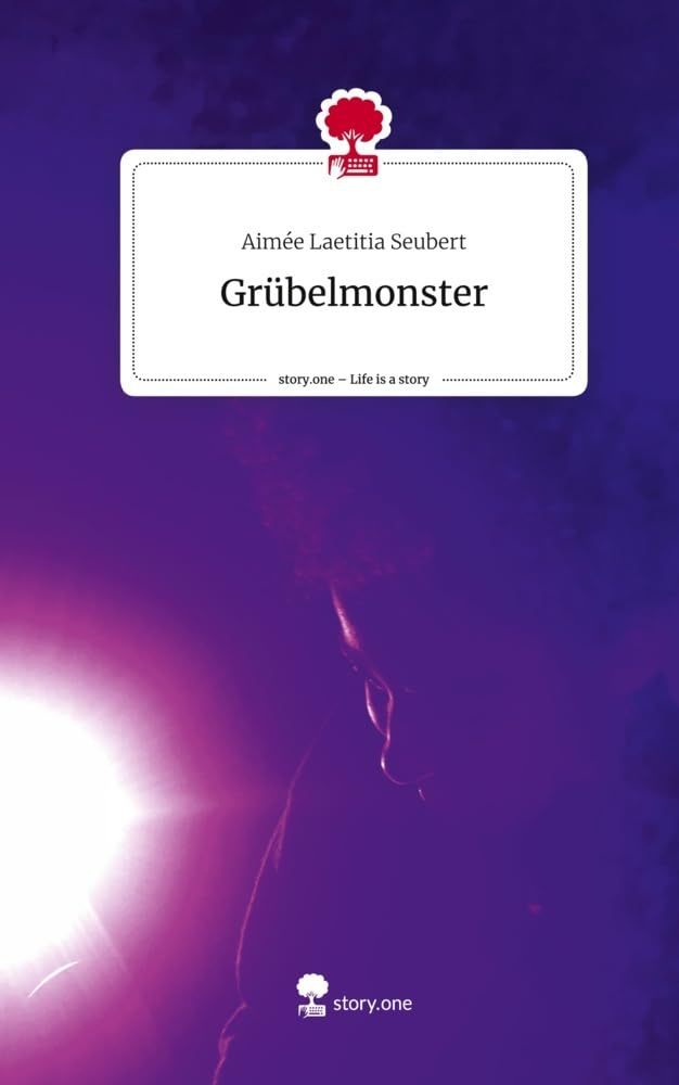Grübelmonster. Life is a Story - story.one Psychology
