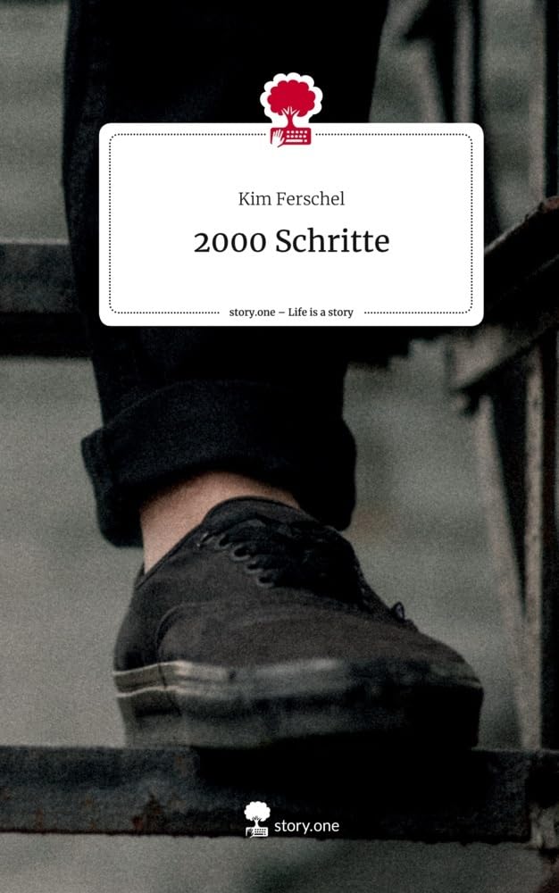 2000 Schritte. Life is a Story - story.one Contemporary literature