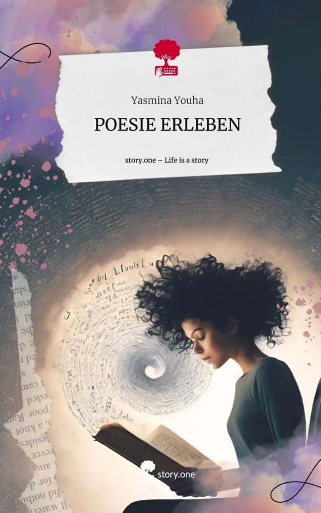 POESIE ERLEBEN. Life is a Story - story.one Contemporary literature