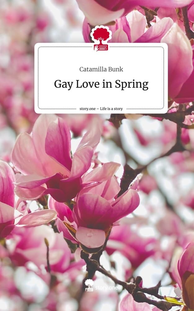 Gay Love in Spring. Life is a Story - story.one Contemporary literature