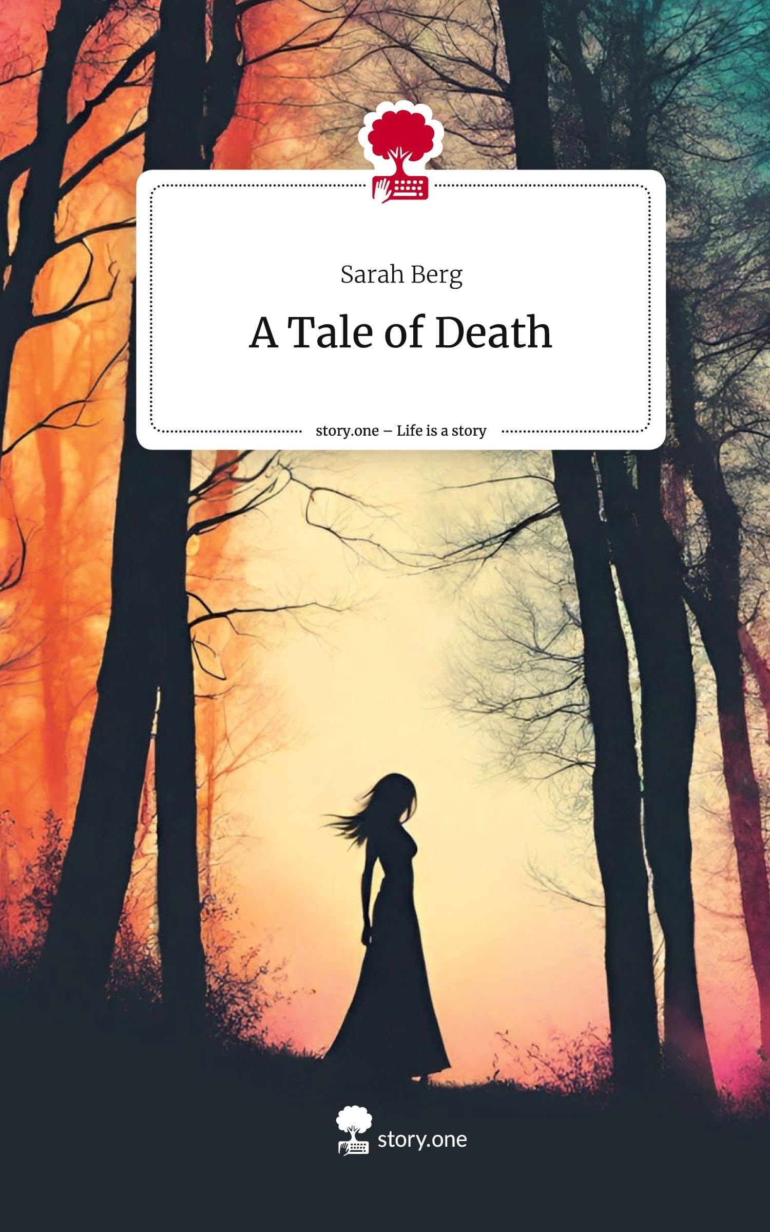 A Tale of Death. Life is a Story - story.one Contemporary literature