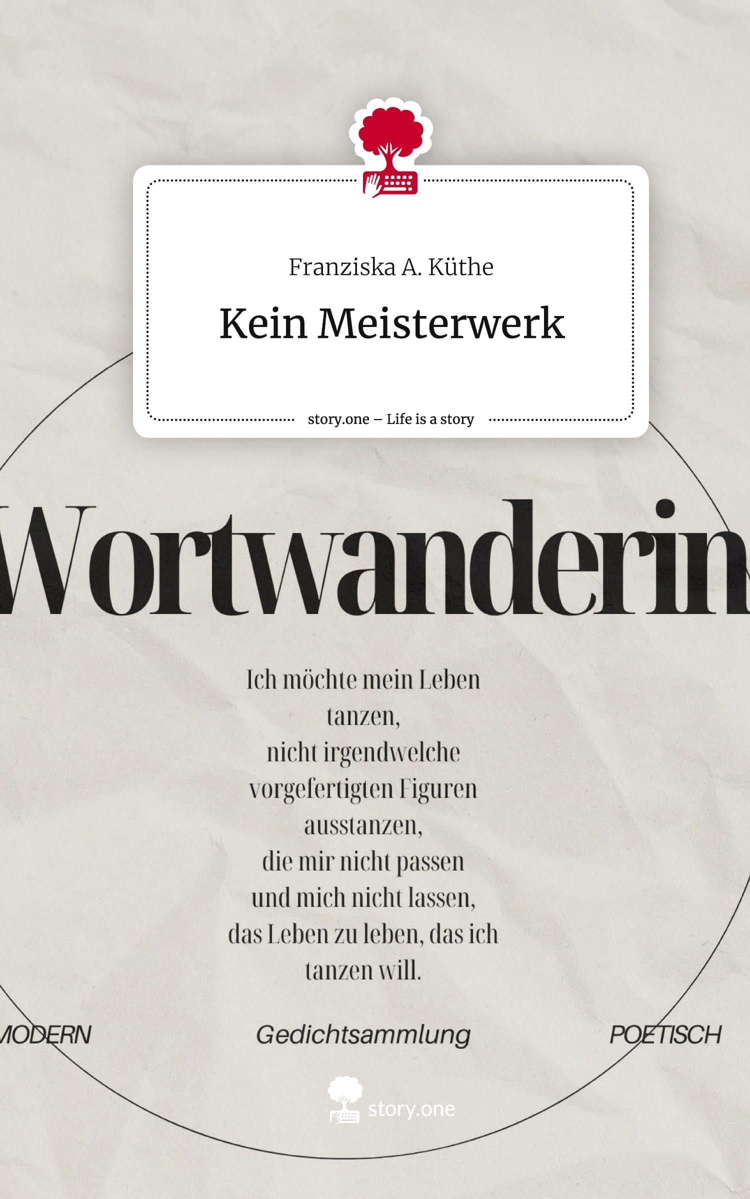 Kein Meisterwerk. Life is a Story - story.one Contemporary literature