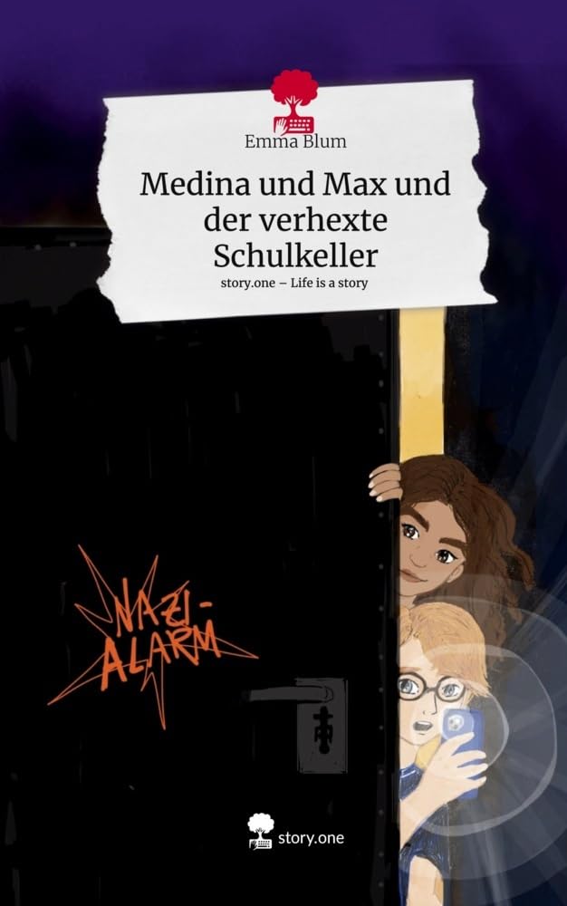 Medina und Max und der verhexte Schulkeller. Life is a Story - story.one Contemporary literature