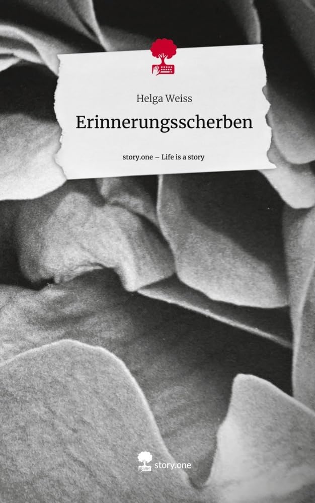 Erinnerungsscherben. Life is a Story - story.one Contemporary literature