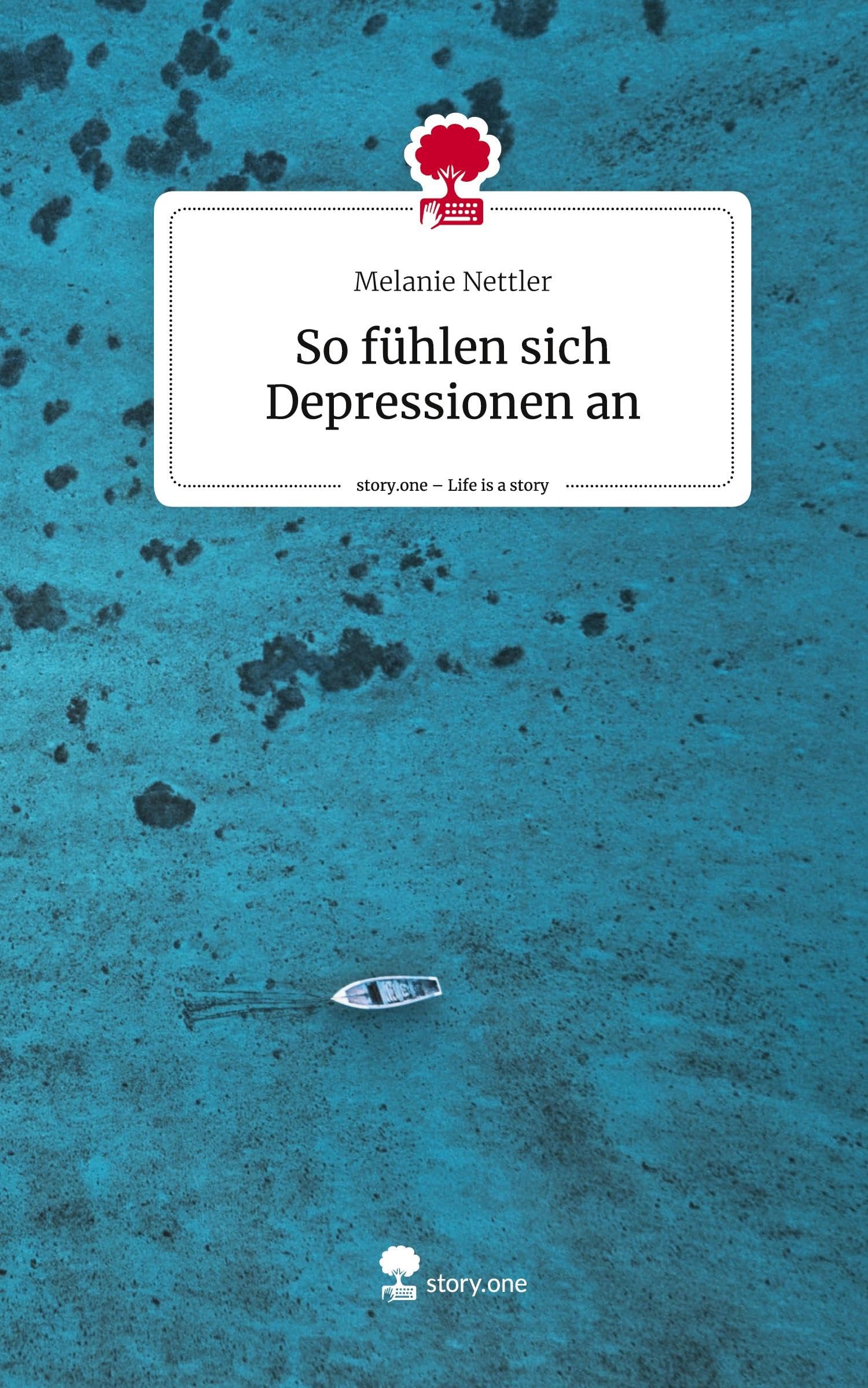 So fühlen sich Depressionen an. Life is a Story - story.one Politics & Society